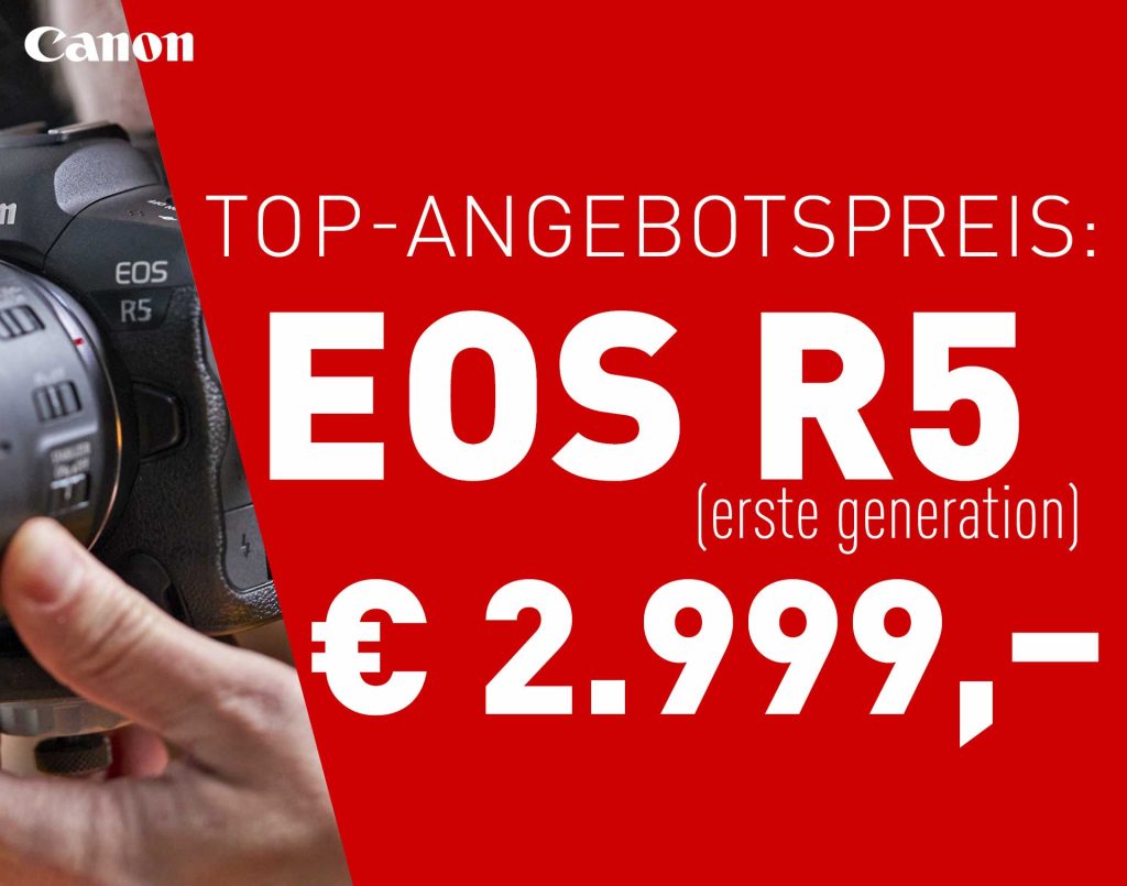 Canon EOS R5 (erste Generation) – Top-Angebotspreis: € 2.999,–