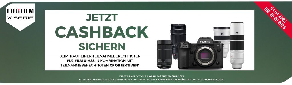 Fujifilm X-H2S Kit-Aktion – bis zu € 400,– Cashback!