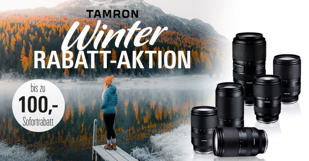 Tamron Winter Aktion – bis zu € 100,– Sofort-Rabatt!