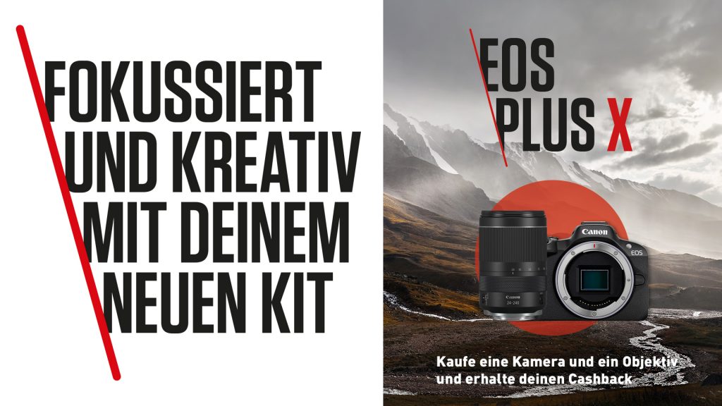 Canon EOS PLUS-X Kampagne: Jetzt RF Body und Objektiv kombinieren und bis zu € 100,– sparen!