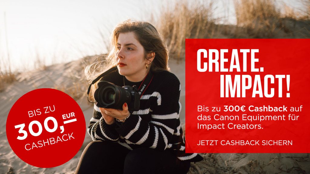 Canon Sommer Cashback Aktion: Bis zu € 300,– !