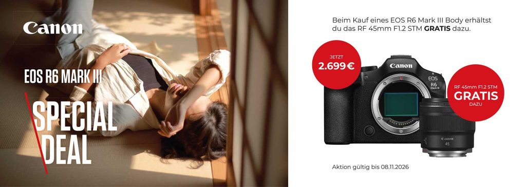 Canon EOS R6 Mark III Angebot – ein Canon RF 45mm gratis!
