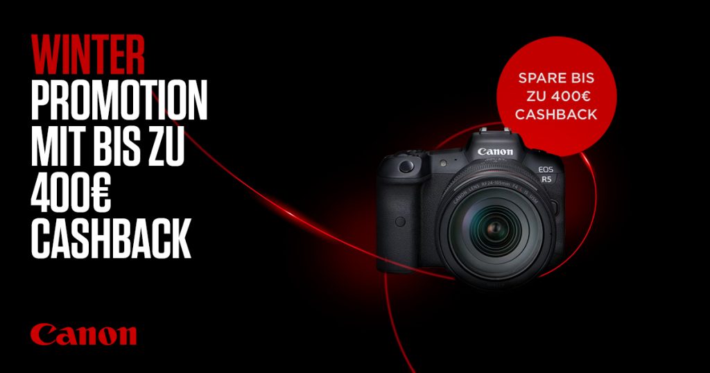 Canon Winter Aktion – Bis zu € 400,– Cashback!