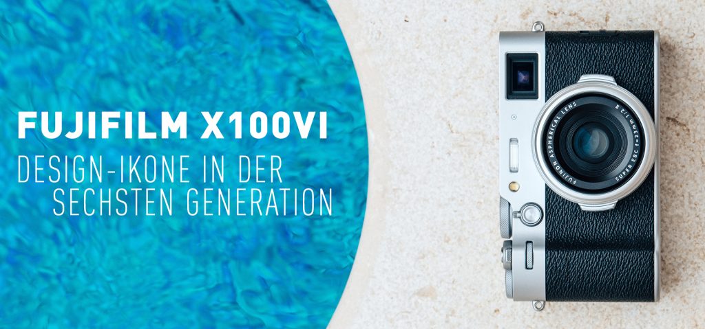 FUJIFILM X100VI – Design-Ikone in der sechsten Generation.