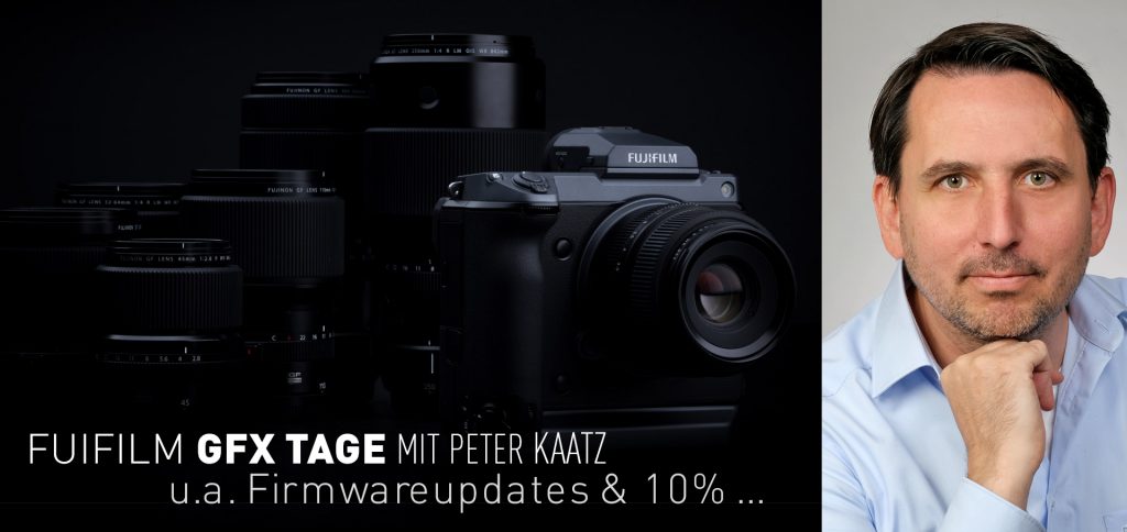 13. + 14.3.26: Fuifilm Fujifilm GFX Tage mit Peter Kaatz