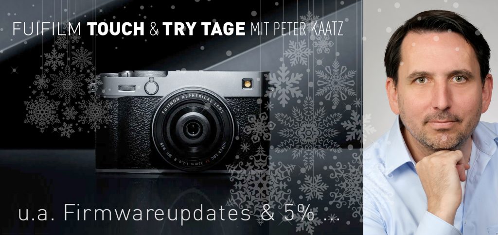19. + 20.12.25: Fuifilm Touch & Try Tage mit Peter Kaatz und u. a. 5% Rabatt