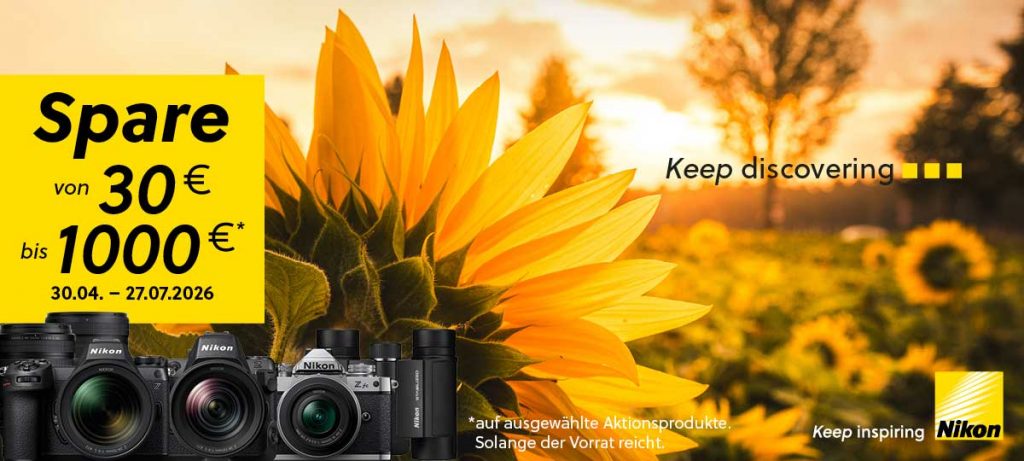 Nikon Sommer-Aktion 26 – Zwischen € 30,– bis 1.000,– Sofortrabatt