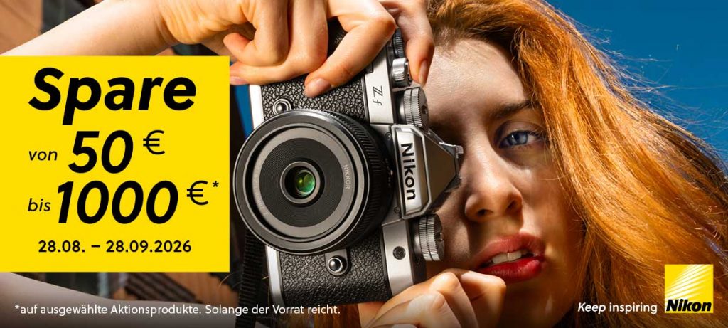 Nikon Spätsommer-Sofort-Rabatt-Aktion – bis zu € 1.000,– Sofortrabatt!