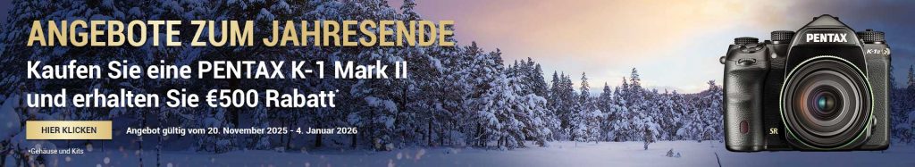RICOH IMAGING Winterpromotion – PENTAX K-1 II (alle Kits) € 500,– Sofortrabatt