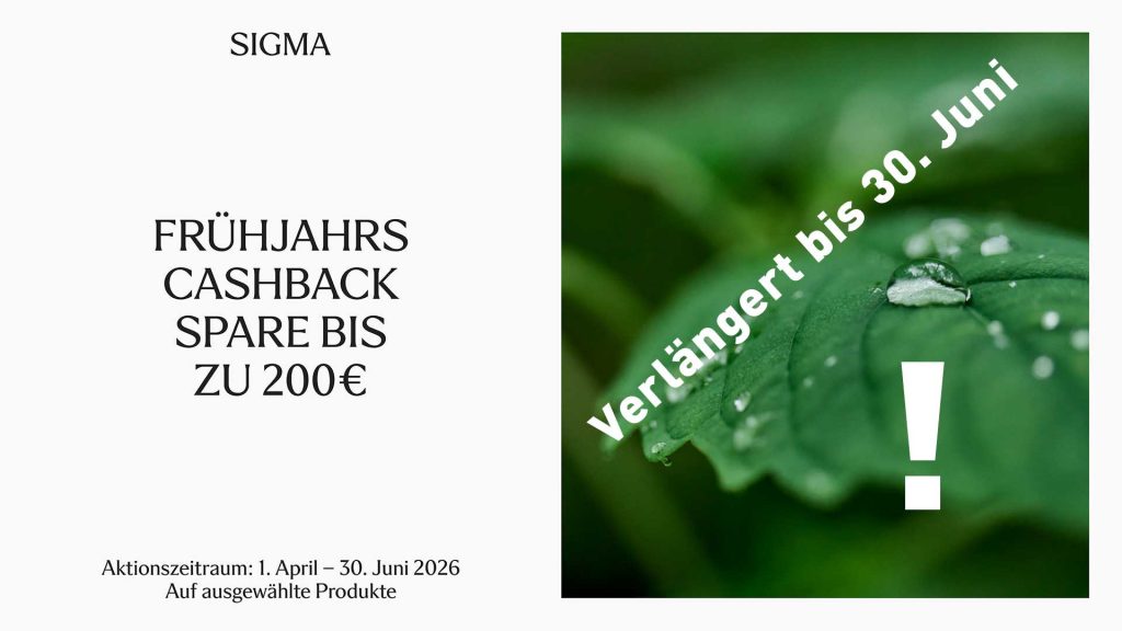 Verlängert! SIGMA Frühlings Cashback Aktion – Bis zu € 200,– Cashback!
