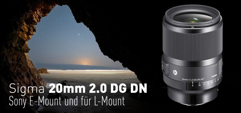 Sigma 20mm 2.0 DG DN für Sony E-Mount und L-Mount