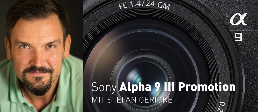 07. März 2024: Sony Alpha 9 III Promotion mit Stefan Gericke