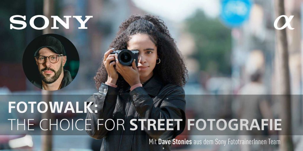 FR 27.3.26: Sony Street Foto Workshop mit Dave Stonies