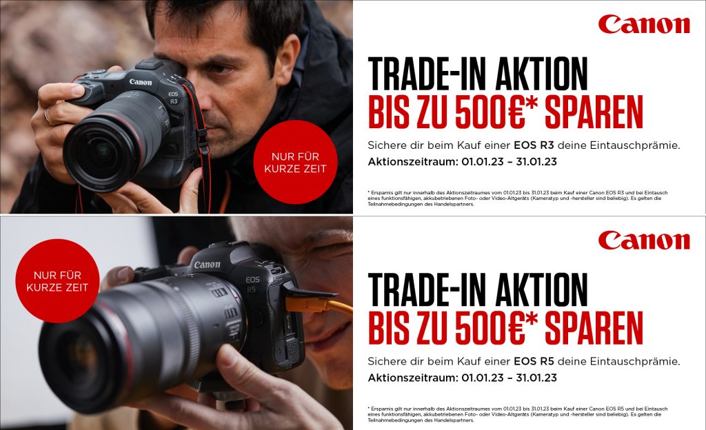 (Canon Trade-In Aktion – Bis zu € 500,– sparen! Teil2)